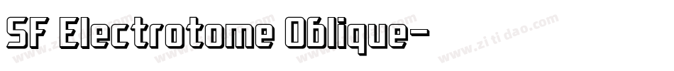 SF Electrotome Oblique字体转换